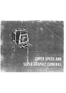 Graflex Super Speed Graphic manual. Camera Instructions.